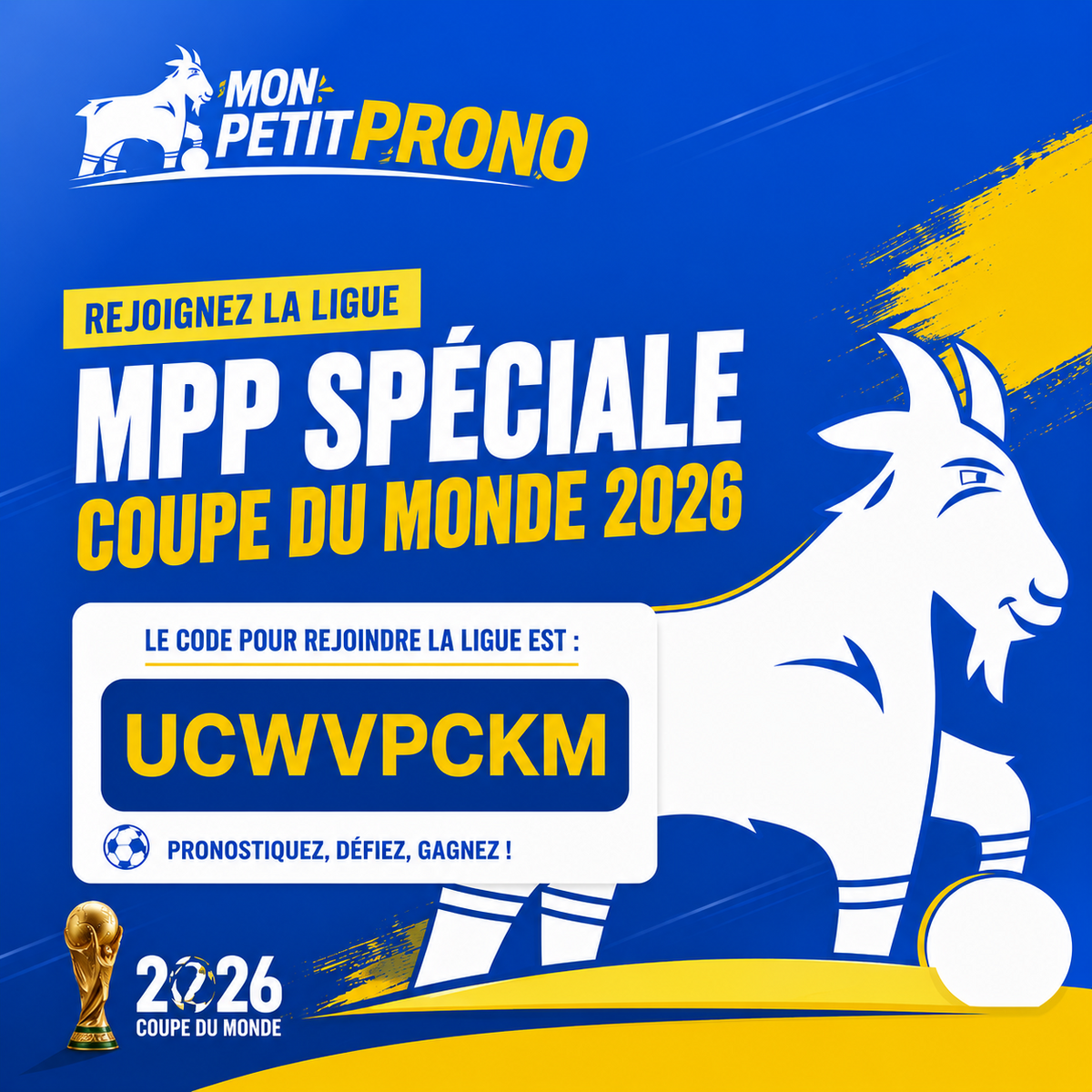 🌍🏆 Ligue MPP – Coupe du Monde 2026 🟡🔵